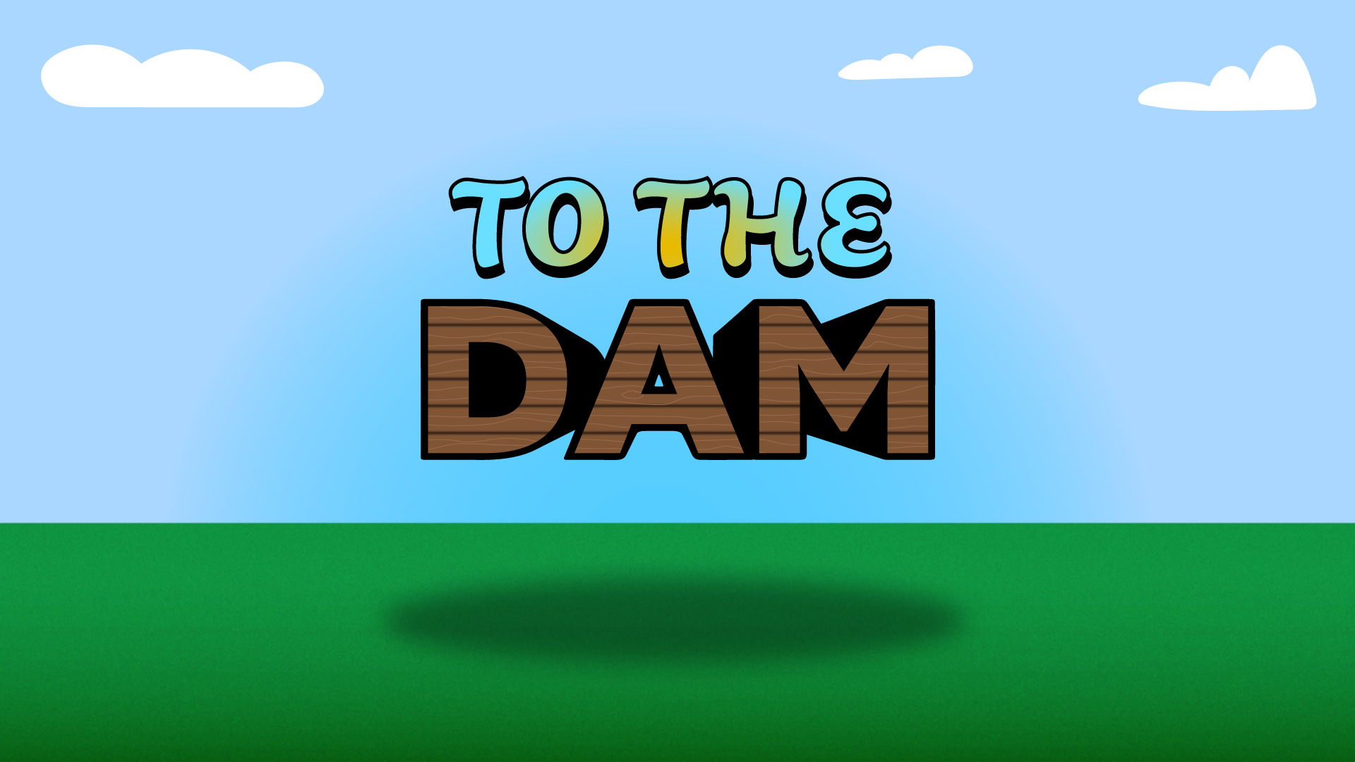 To the Dam - Children's Book